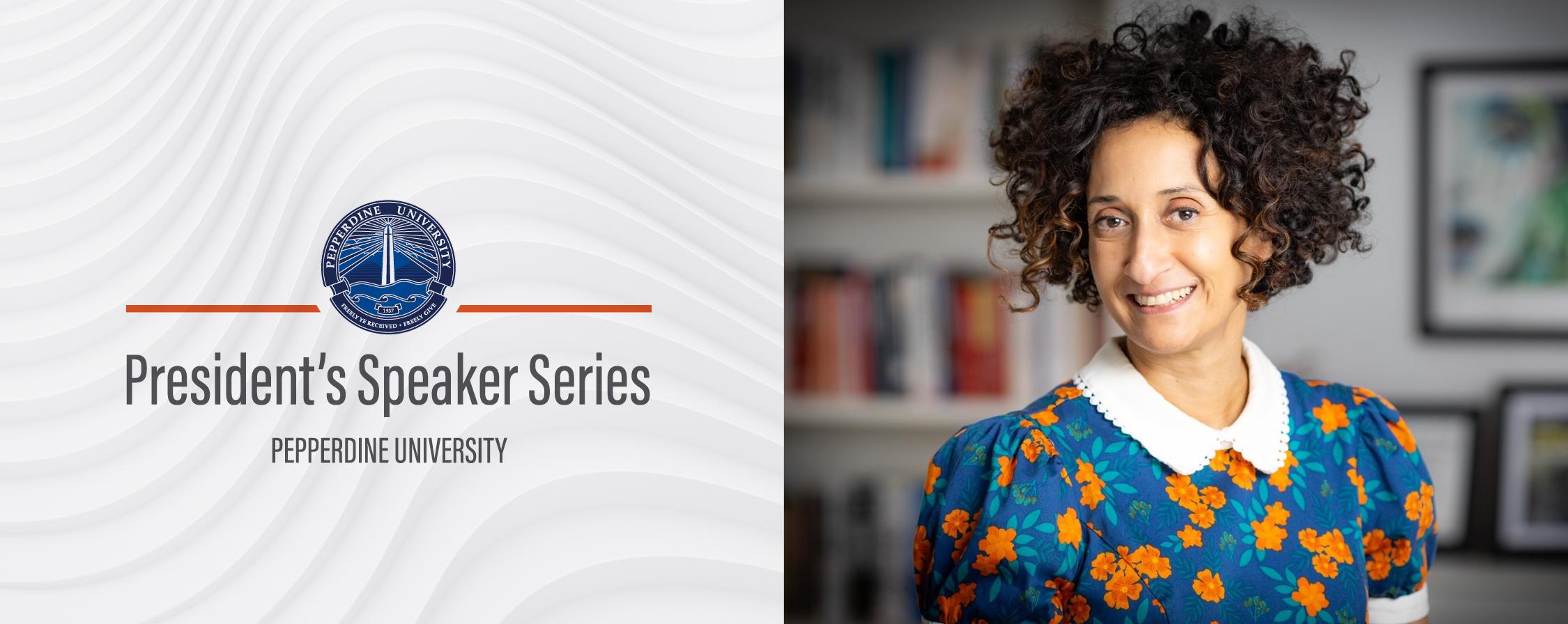 Katherine Birbalsingh headshot and President's Speaker Series Logo.