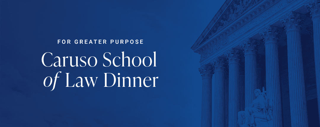Caruso School of Law Dinner logo